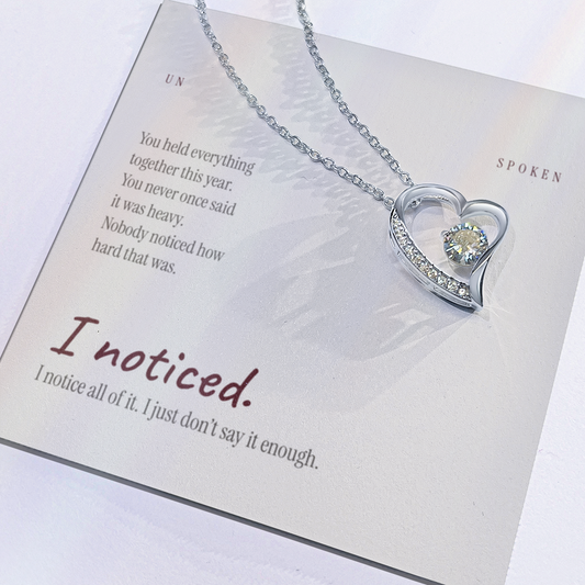 I Noticed — Heart Necklace & Message Card