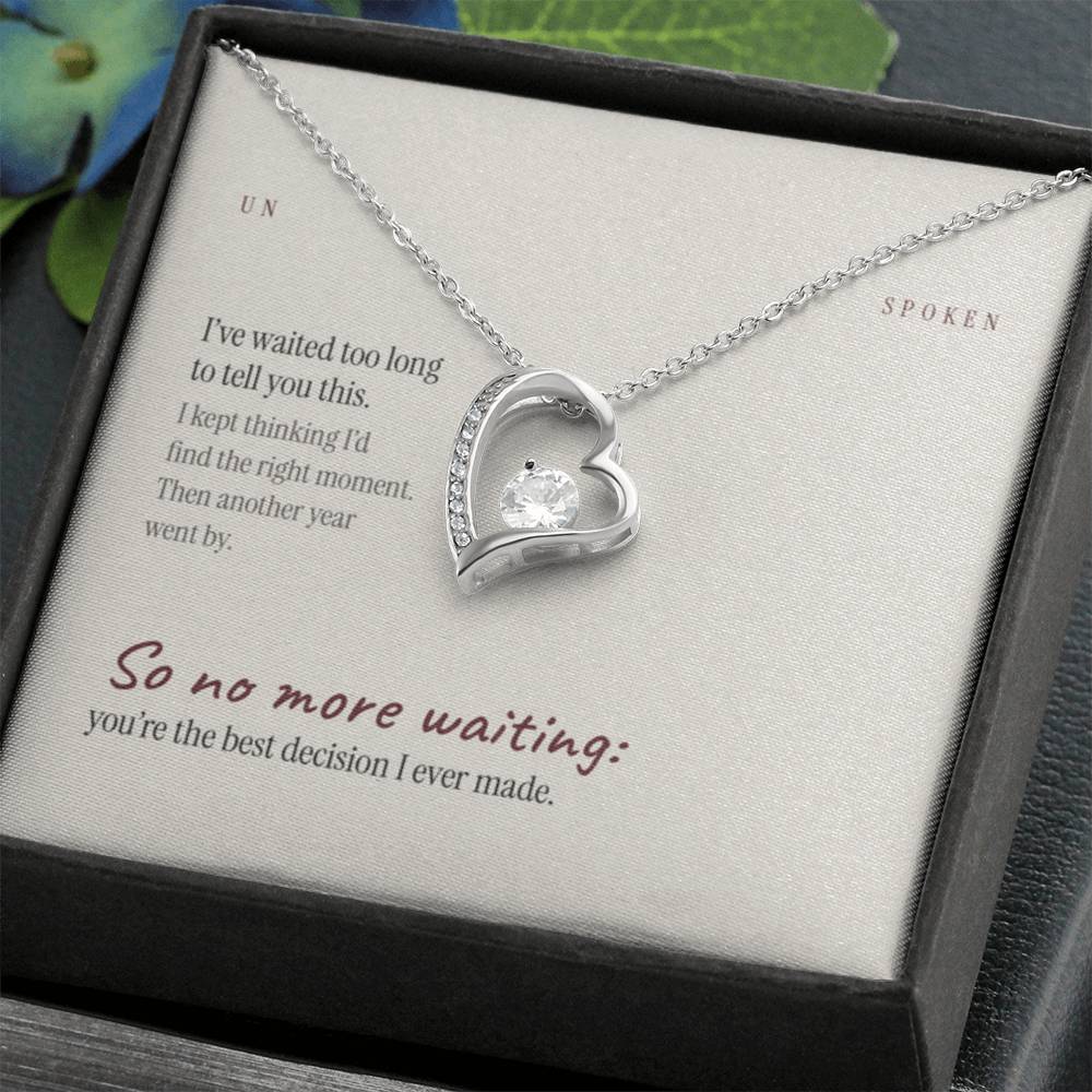 Waited Too Long — Heart Necklace & Message Card