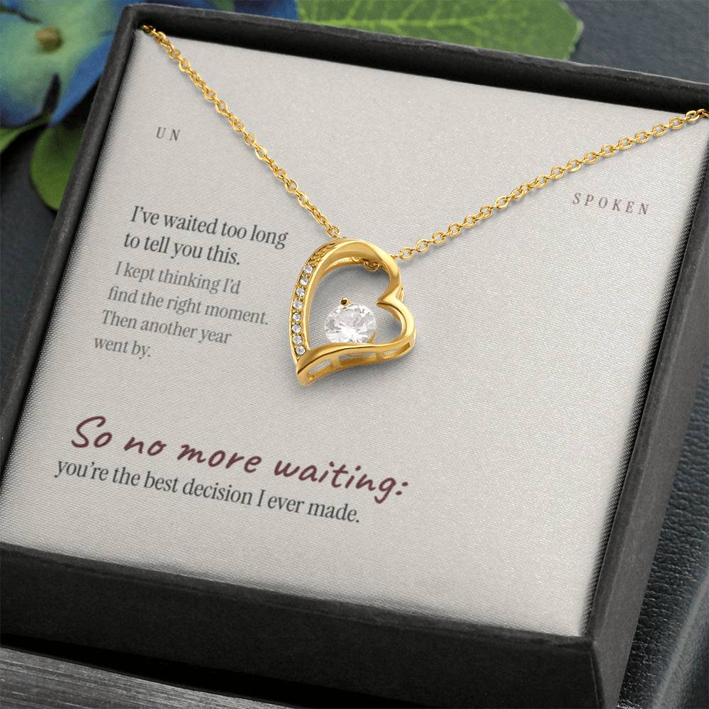 Waited Too Long — Heart Necklace & Message Card