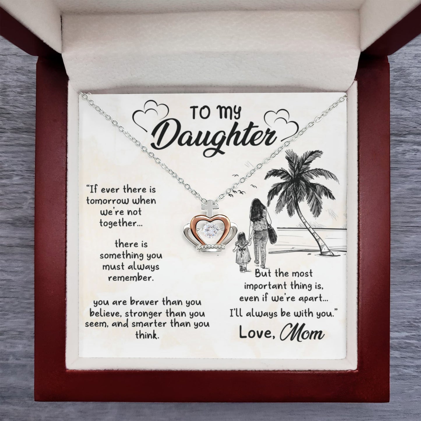 To My Daughter Necklace – Braver Stronger Smarter Crown Pendant Gift from Mom